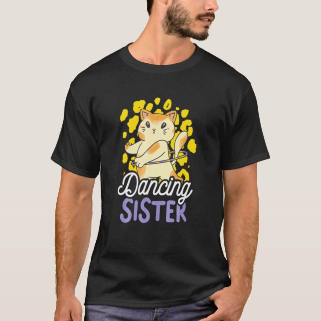 Camiseta Irmã Dançando Com Um Gato Para Irmãos (Frente)