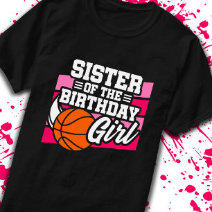Camiseta Irmã das Garotas de Aniversário no Basquete