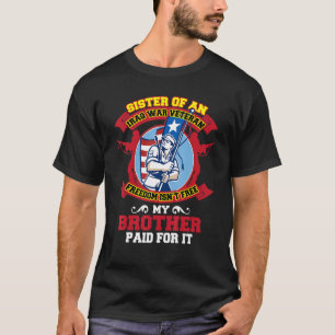 Camiseta Irmã De Uma Guerra Do Iraque Liberdade Veterana Is