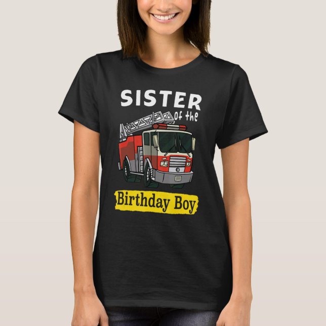 Camiseta Irmã Do Aniversário Bombeiro Bda (Frente)