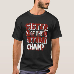 Camiseta Irmã Do Aniversário Champ American Football Par