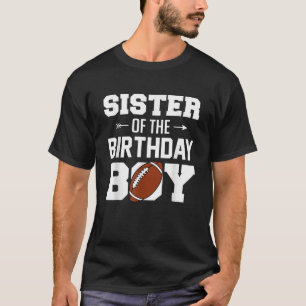Camiseta Irmã Do Aniversário Da Família Futebol Boy