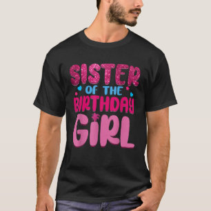 Camiseta Irmã Do Aniversário Da Festa Da Família