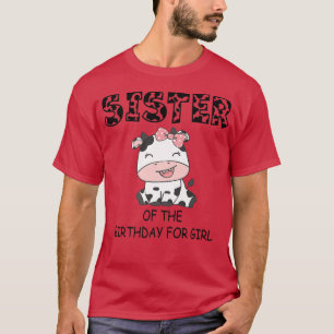 Camiseta Irmã do Aniversário para Fazenda de Vaca Menina