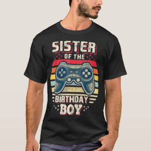 Camiseta Irmã do Birthday Boy Matching Video Game Bir