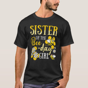 Camiseta Irmã Do Dia Da Abelha Festa De Colmeia Corresponde