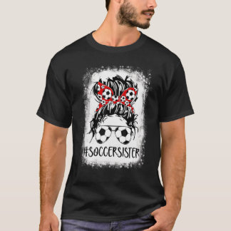 Camiseta Irmã do Futebol Sangrento Vida Má Irmã Mãe