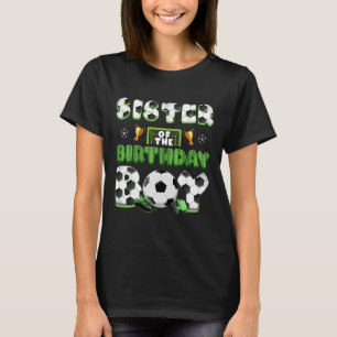 Camiseta Irmã Do Grupo De Futebol Do Menino Do Aniversário 