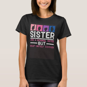 Camiseta Irmã do Orgulho Surdo e Linguagem de Sinais de Mão