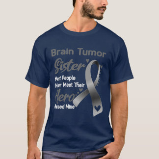 Camiseta Irmã Do Tumor Cerebral A Maioria Das Pessoas Nunca