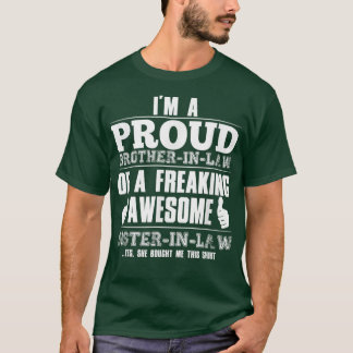 Camiseta Irmã e Irmão em Direito Orgulhoso Irmão InLaw Gift