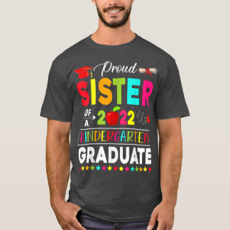 Camiseta Irmã Engraçada Orgulhosa de uma Classe de Jardim d