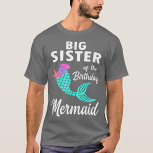 Camiseta Irmã Grande Da Sereia De Aniversário Correspondend