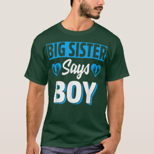 Camiseta Irmã Grande Diz Menino Gado Equipe de Revolução de