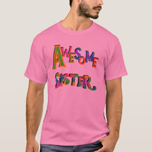 Camiseta Irmã Incrível T-shirts e presentes