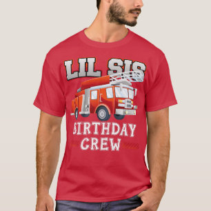 Camiseta Irmã Irmã Aniversário Bombeiros