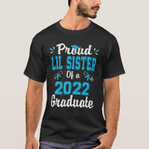 Camiseta Irmã Lil Orgulhosa De Uma Classe De Formando Senio