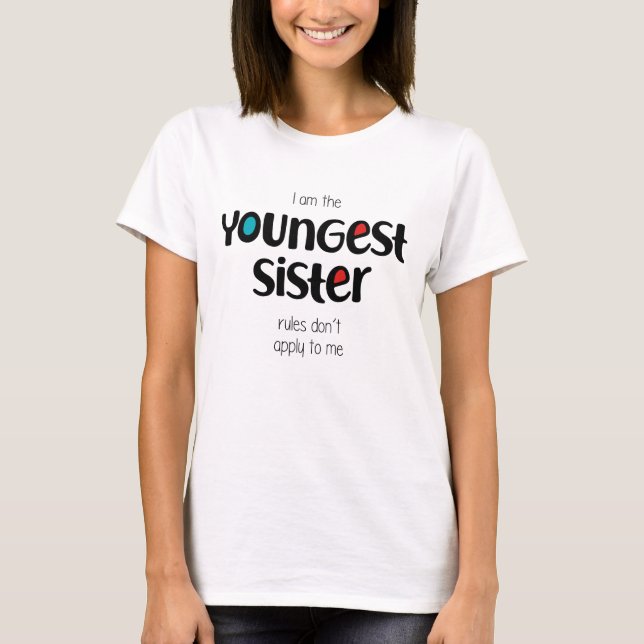 Camiseta Irmã Mais Nova (Frente)