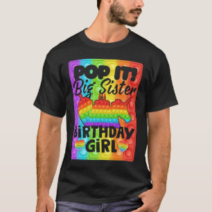 Camiseta Irmã Mais Velha Pop It Garota de Aniversário Fidge