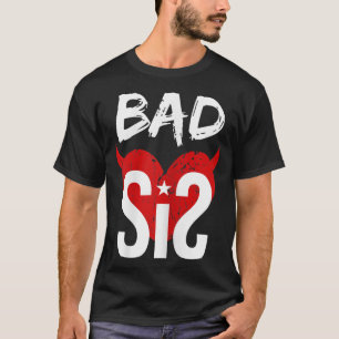 Camiseta Irmã mau do BFF Má Irmã do SiS Má Irmãs do coração