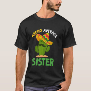 Camiseta Irmã Não Média Cinco de Mayo Sombrero Mexica