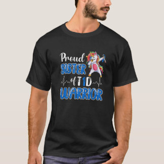 Camiseta Irmã Orgulhosa De Diabetes Tipo 1 De Um Guerreiro