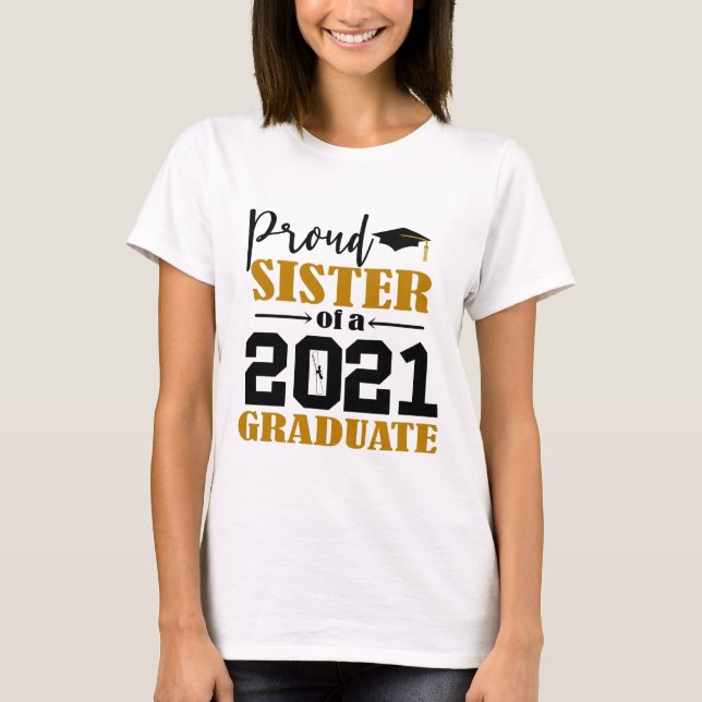 Camiseta Irmã Orgulhosa de um Formando 2021 (Frente)
