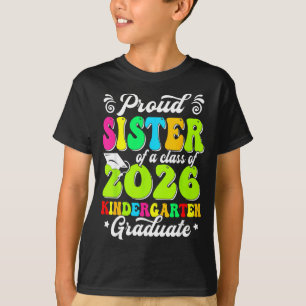 Camiseta Irmã orgulhosa de um formando da turma de 2026