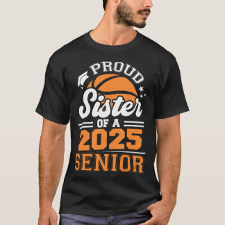 Camiseta Irmã Orgulhosa De Um Formando De Basquete 2025 Par