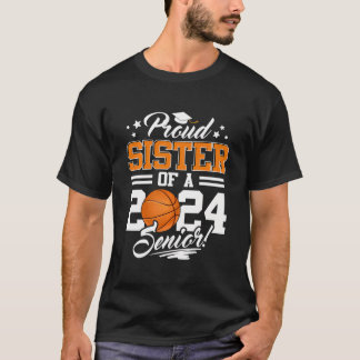 Camiseta Irmã Orgulhosa De Um Formando De Basquete De 2024