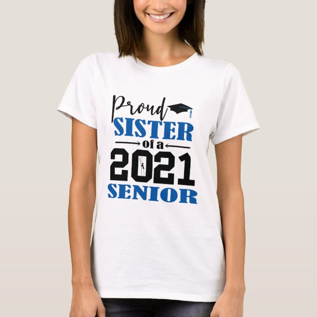 Camiseta Irmã Orgulhosa de um Mais velho 2021 (Frente)