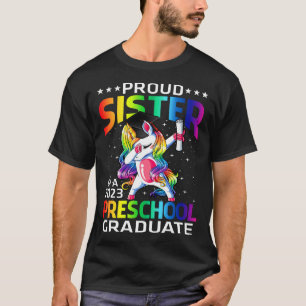 Camiseta Irmã Orgulhosa De Um Unicórnio Do Formando Da Pré-