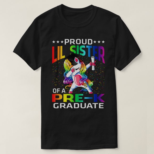 Camiseta Irmã Orgulhosa De Um Unicórnio Formando Pré-K (Frente do Design)
