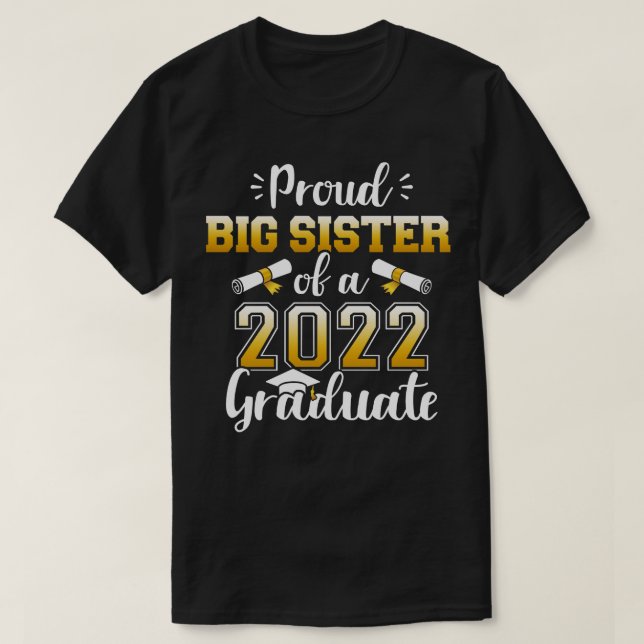 Camiseta Irmã orgulhosa de uma classe de formando 2022 para (Frente do Design)
