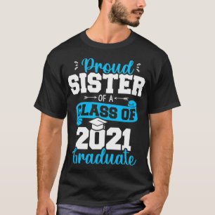 Camiseta Irmã Orgulhosa de uma Classe de Formando Engraçado