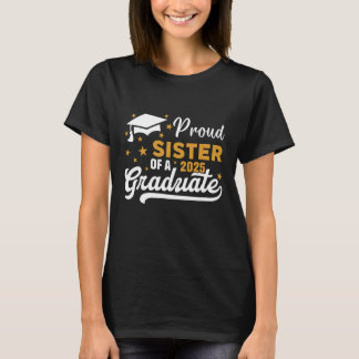 CAMISETA IRMÃ ORGULHOSA DE UMA CLASSE DE FORMANDOS DE 2025