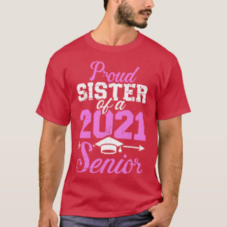 Camiseta Irmã orgulhosa de uma classe de mais velho 2021