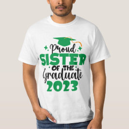 Camiseta Irmã Orgulhosa de uma Classe Verde Diversão do For
