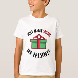 Camiseta Irmã Vai Trocar Presentes // Crianças De Natal