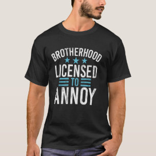 Camiseta Irmandade Licenciada para Incomodar Irmão