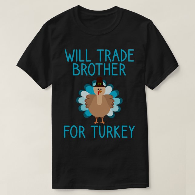 Camiseta Irmão Comercial Para A Ação De Graças Da Turquia (Frente do Design)