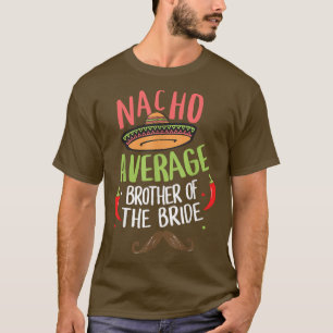 Camiseta Irmão da Noiva Bigode Mexicano Médio