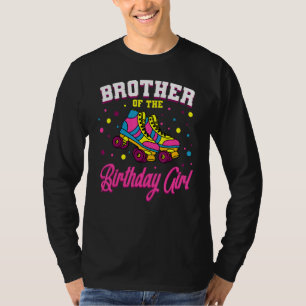 Camiseta Irmão Da Rapariga De Aniversário, Skates De Cilind