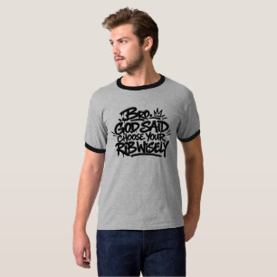 Camiseta Irmão, Deus disse escolha sua costela com sabedori