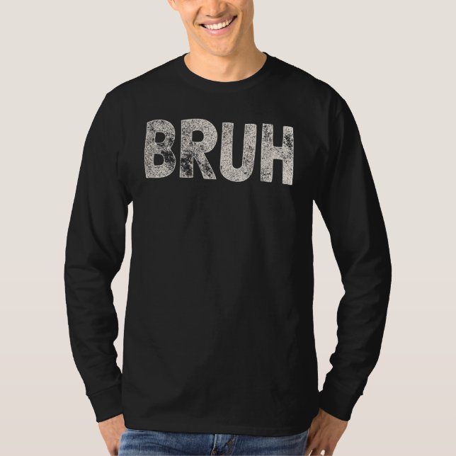 Camiseta Irmão Dizia Meme Engraçado Presente de Saudação Ad (Frente)