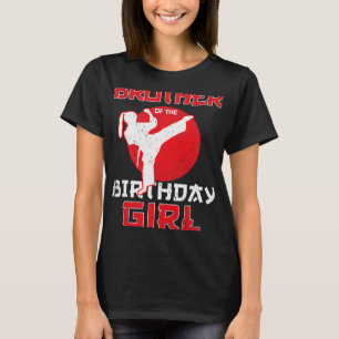Camiseta Irmão Do Aniversário Karate Taekwondo Girl Mart