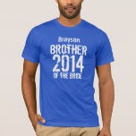 Camiseta Irmão do Bride Gift 2014 ou Qualquer Ano V012F<br><div class="desc">Irmão da Noiva Gift 2014 ou Qualquer Ano V012F ROYAL BLUE à procura de um irmão excelente da noiva? Então veja esta camisa fofinha e personalizável. Personalize com um nome e o seu ano de casamento! Todo o texto é personalizável, tão adequado para 2014 2015 2016 2017 2018 2019 2020...</div>