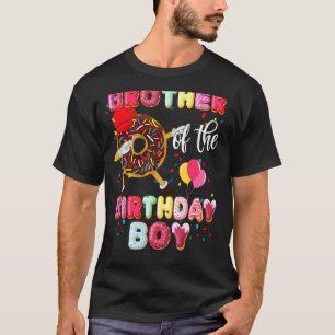 Camiseta Irmão Do Garoto De Aniversário Que Dava Rosquinhas