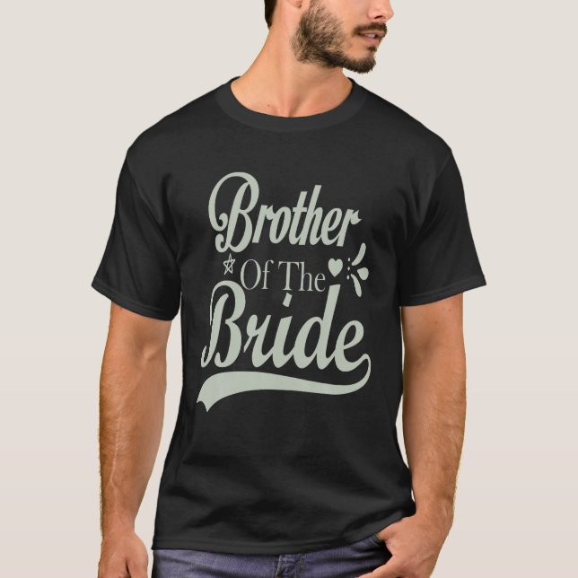 Camiseta Irmão do Noivo Solteirão Bridal Solteira  (Frente)