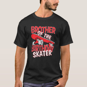 Camiseta Irmão Do Patinador De Aniversário E Garota B Dia